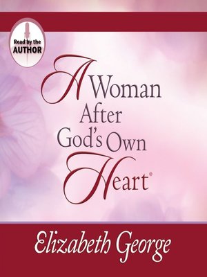 cover image of A Woman After God's Own Heart